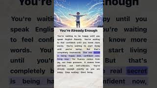 You're Already Enough | English Reading and Listening Practice #englishforbeginners #easyenglish