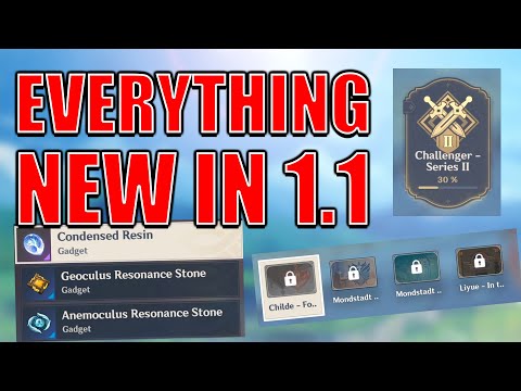 EVERYTHING NEW IN 1.1 UPDATE | 1.1 COMPILATION | Genshin Impact Update