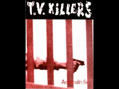 TV Killers - I've got it