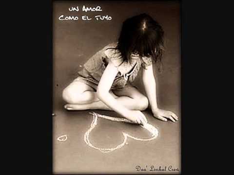 Un amor como el tuyo - Daa' Lirikal Crew