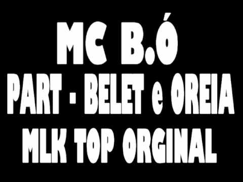 MC B.Ó part BELET E OREIA - MLKTOP ORIGINAL - AOVIVO - DJ DAAN