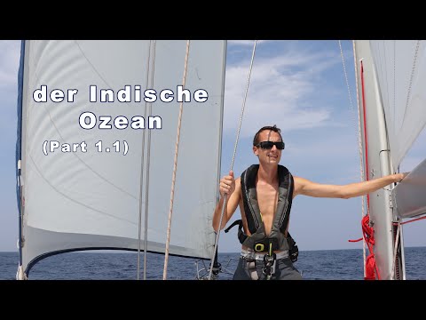 Ep 85 - Indischer Ozean (Teil 1.1) - Sailing Sea Pearl