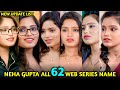 Neha Gupta All Web Series Name I Neha Gupta Web Series List I Neha Gupta Biography