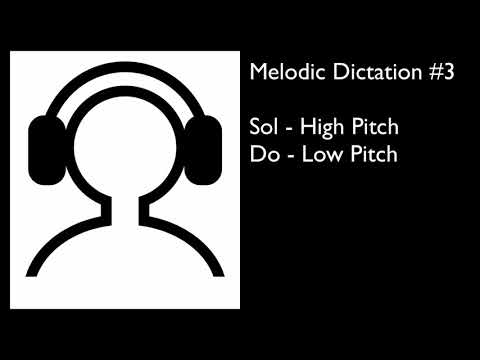3 Melodic Dictation