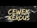 Kemal Palevi - Cewek Kerdus (Feat. Young Lex)