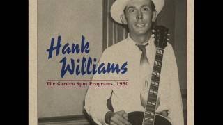 Hank Williams -  i&#39;ll Be a Bachelor &#39;Till Die (the Garden Spot 1950)
