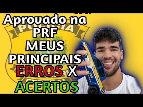 Aprovado no concurso da PRF: Meus principais erros e acertos.