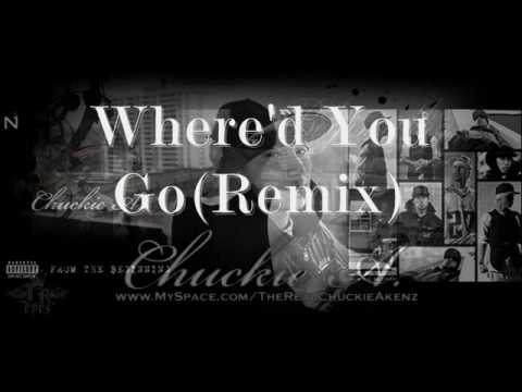 Chuckie A - Where'd You Go(Remix)