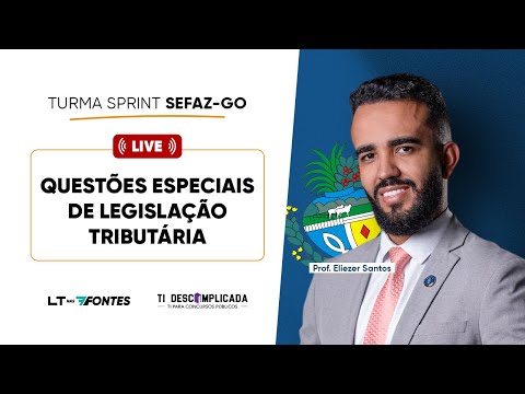 SEFAZ-GO - Questões especiais de Legislação tributária (FCC)