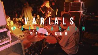 Varials - Pain Again - DRUM CAM (Live @ Chain Reaction)