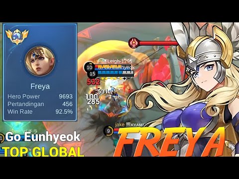 92% Win Rate Freya Aggressive Gameplay -Top Global Freya by★Go Eunhyeok - Mobile Legends