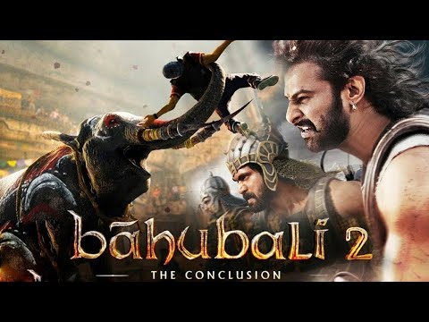 Bahubali 2 || The Conclusion  ||  Prabhas Latest Movie  ||  Hindi 2021 Full HD Movie 1080p