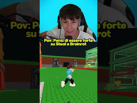 POV: Pensi di essere forte su STEAL a BRAINROT💀