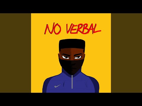 No Verbal (feat. Y.D & Sanitiz3r)