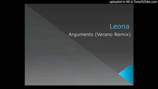 Leona - Arguments (Verano Remix)