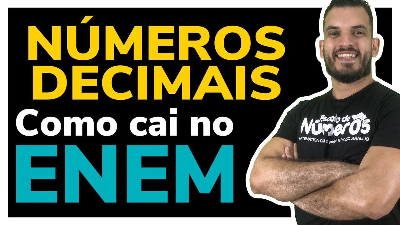 Números Decimais no ENEM | Questões resolvidas