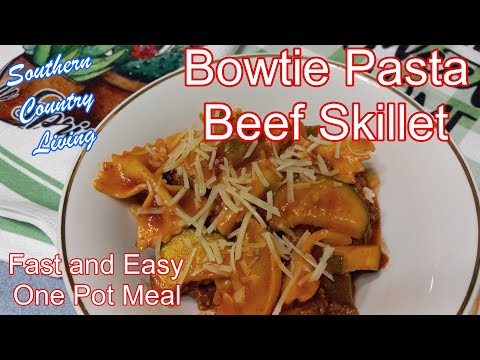Bowtie Pasta Beef Skillet -- Fast and Easy One Pot Meal -- Delicious