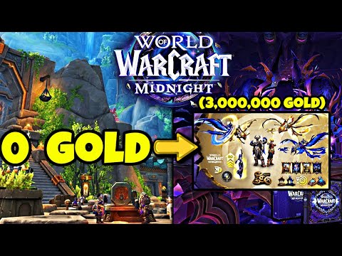 From Nothing To Buying Midnight WoW With GOLD!