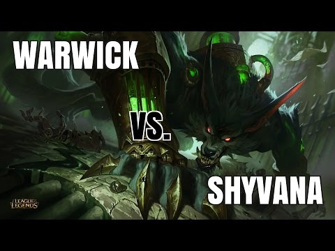 League of Legends Gameplay: Jungle Warwick vs Shyvana