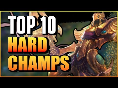 Top 10 Hardest Champions to Play & Master in League of Legends | Champs You’ll Probably NEVER MASTER