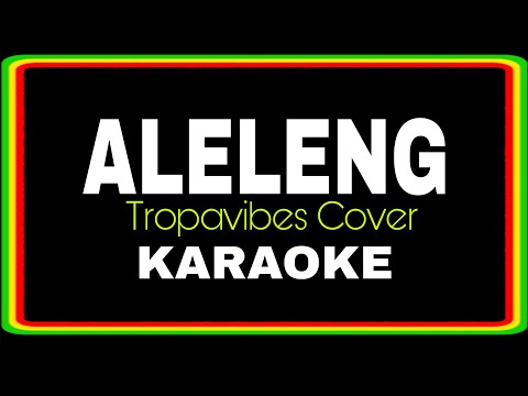 ALELENG - REGGAE KARAOKE VERSION | MVM KARAOKE PLAYLIST