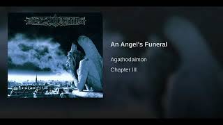 Agathodaimon - An Angel&#39;s Funeral
