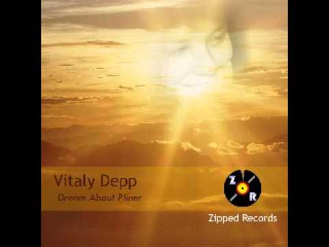 Vitaly Depp - Dream About Pliner