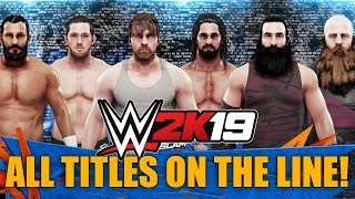 WWE 2K19 CHAMPIONS TRIPLE THREAT TAG! Ambrose & Rollins vs. Undisputed Era vs. Bludgeon Brothers