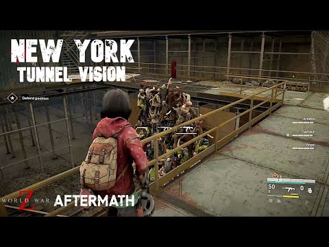 WORLD WAR Z AFTERMATH Episode 1 - NEW YORK, Chapter 2 - TUNNEL VISION Gameplay Walkthrough