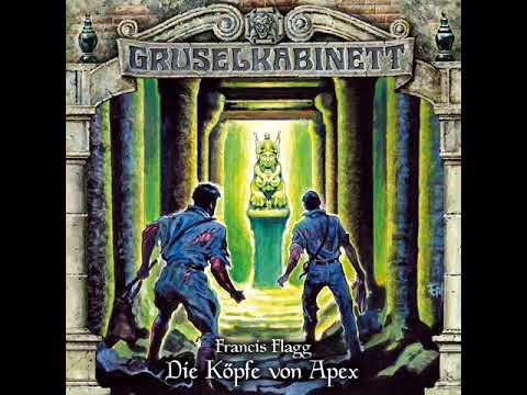 Gruselkabinett - Folge 131: Die Köpfe von Apex