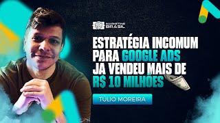 Live #92 - Estratégia incomum para Google Ads já vendeu mais de R$ 10 milhões
