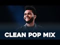Clean Pop Songs Playlist 🎧 Clean Pop Playlist 2024 🎶 Clean Pop Music Mix 🎵 Clean Pop Mix
