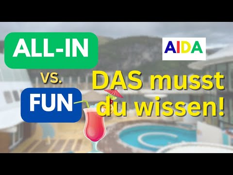 AIDA Getränkepakete 2025: ALL IN vs. FUN – DAS musst du wissen! 🍹🚢