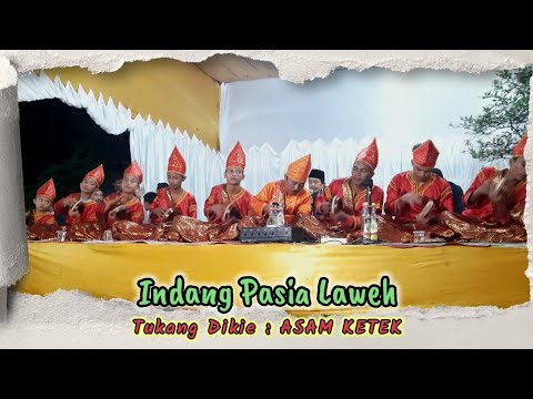 INDANG PARIAMAN Part 2 - " ASAM KETEK " || Sejarah Nikah Adam Siti Hawa || Indang Pasia Laweh