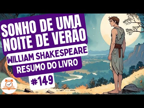 A Midsummer Night's Dream - William Shakespeare | Book Summary | BookRouleta #149