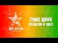 Dennis Brown - Declaration of Rights (Official Audio) | Jet Star Music