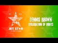 Dennis Brown - Declaration of Rights (Official Audio) | Jet Star Music