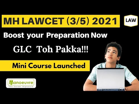 MH LAWCET - 2021 | Mini Course Launched - Now Boost Your Preparation with Manoeuvre Strategy..