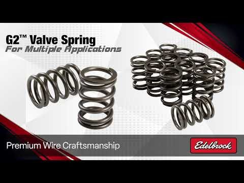 G2™ VALVE SPRINGS  FOR MULTIPLE APPLICATIONS