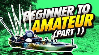 Beginner to Amateur Kayak Angler in 3 Videos (Part 1)