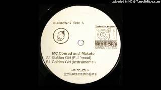 Makoto feat MC Conrad - Golden Girl (Full Vocal)