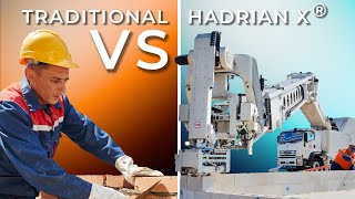 The Future of Construction: Hadrian X vs. Traditional