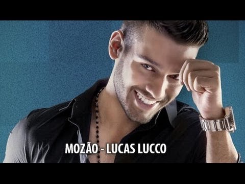 Lucas Lucco Mozão - (Clipe Oficial) Lançamento 2014