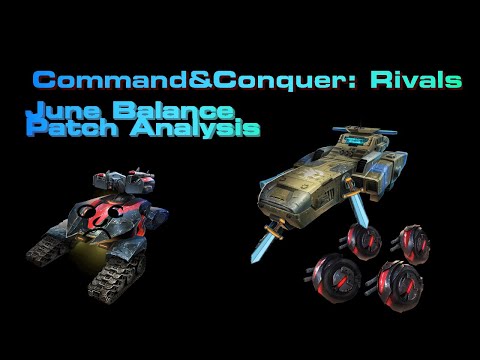 C&C Rivals June Balance Patch Analysis