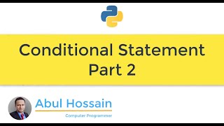 Python: How to use an if statement in Python? | Python Conditional Statement | Python if elif - PT.2