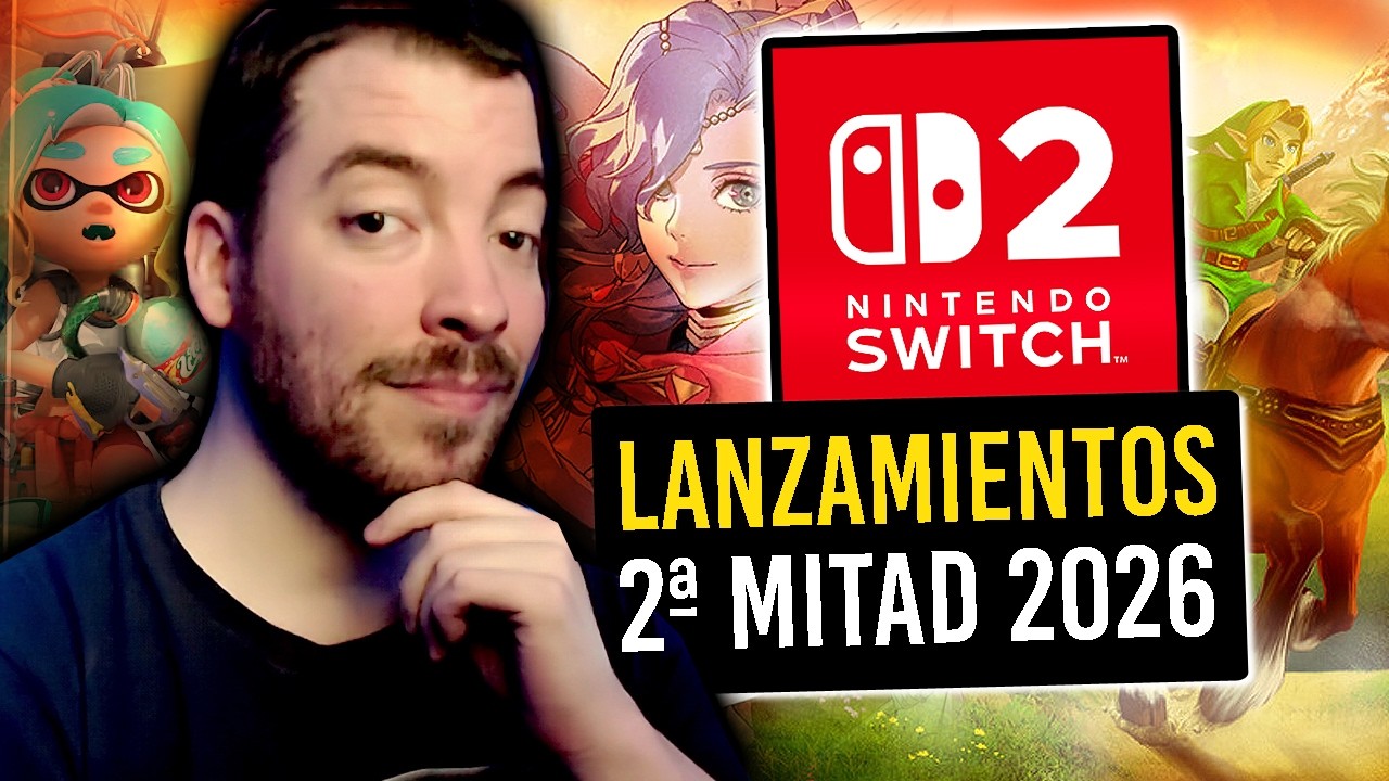 Ocarina of Time, Fire Emblem, Splatoon... MENUDO 2026 queda aún de LANZAMIENTOS de NINTENDO SWITCH 2