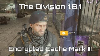Encrypted Cache Mark III Opening (FREE Keys) | The Division 1.8.1