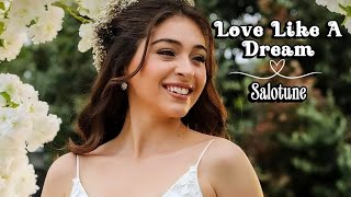 Download lagu ✨️Love Like A Dream ✨️ Salotune✨️ (Tradução/Legendado) @Babylove49  mp3