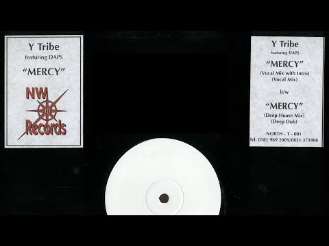 Y Tribe feat Daps - Mercy (Vocal Mix With Intro) 1995