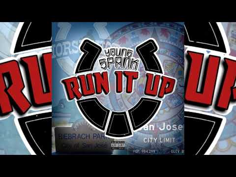 Young $pank - Run It Up (p. BeatsByHT)